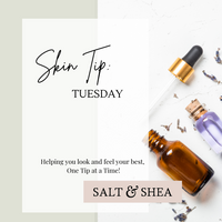Skin Tip: TUESDAY - 5 SIMPLE TIPS TO PROMOTE HEALTHY RADIANT SKIN