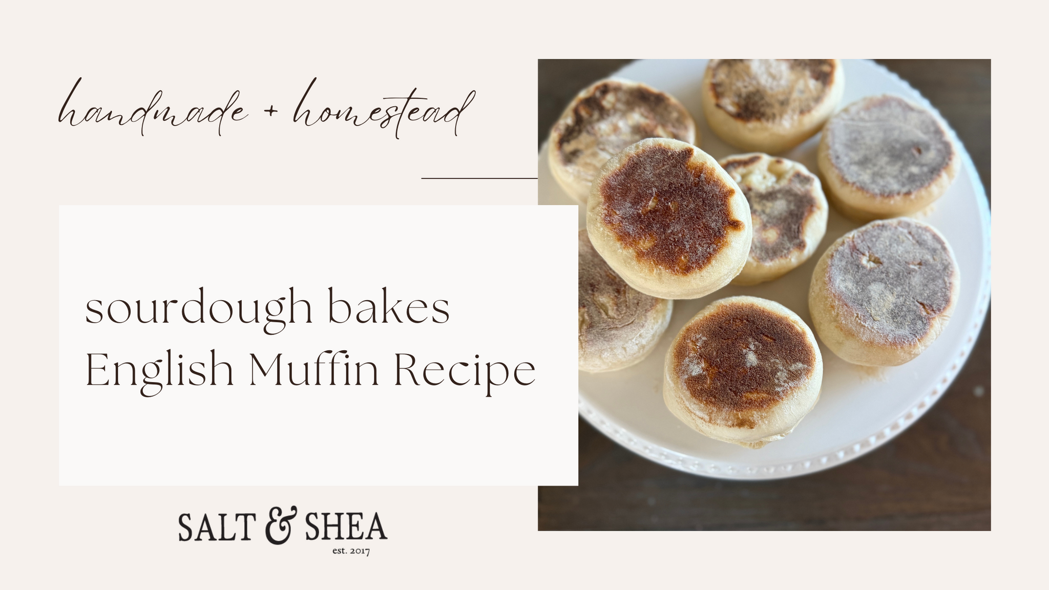 Sourdough Discard English Muffins