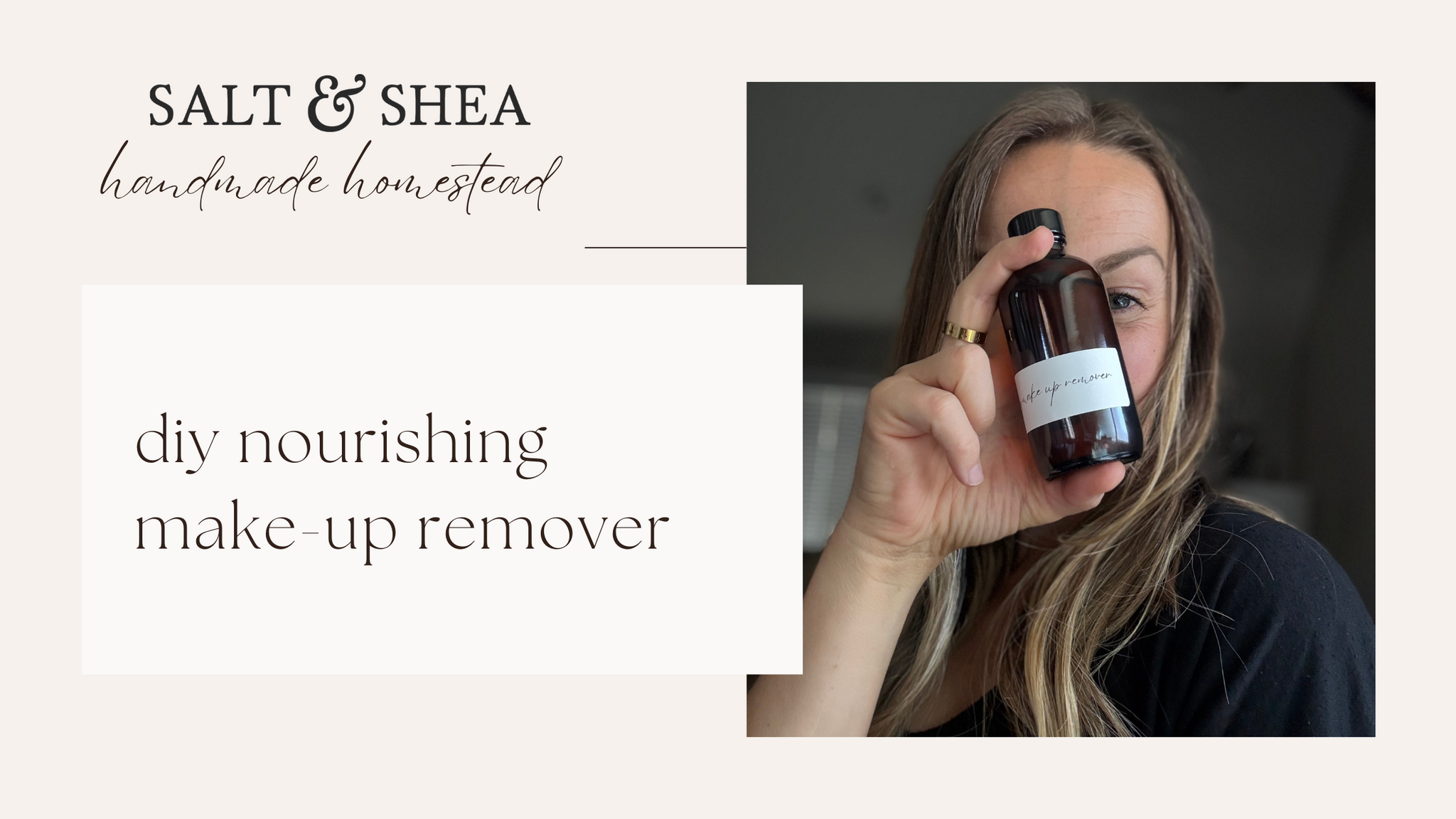 DIY Nourishing Make Up Remover